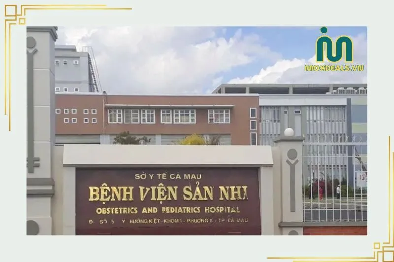 Bệnh Viện Sản Nhi Cà Mau